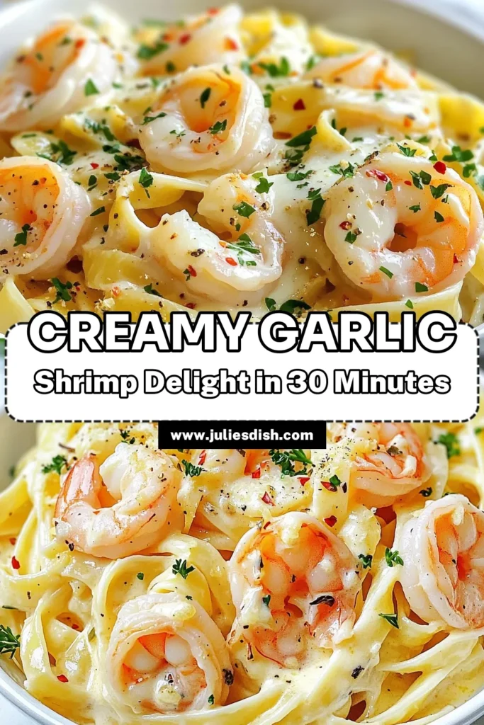 Indulge in this creamy garlic shrimp pasta that’s sure to impress! This easy shrimp fettuccine recipe combines tender shrimp and rich, creamy sauce for a delightful meal in just 30 minutes. Follow our step-by-step shrimp pasta recipe and elevate your dinner game. Perfect for a weeknight treat! Save this creamy pasta with shrimp recipe for an unforgettable dining experience. #CreamyGarlicShrimpPasta #ShrimpPastaRecipe #FettuccineWithGarlicShrimp #EasyShrimpFettuccine